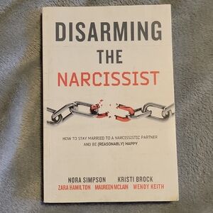 Disarming the Narcissist Book